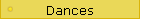 Dances