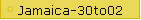 Jamaica-30to02